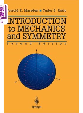 海外直订Introduction to Mechanics and Symmetry: A Basic Exposition of Classical Mechanic 力学与对称导论：经典力学系