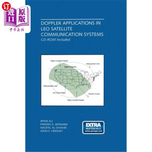 海外直订Doppler Applications in Leo Satellite Communication Systems 多普勒在低轨卫星通信系统中的应用