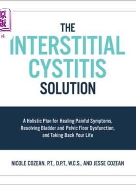 海外直订医药图书The Interstitial Cystitis Solution 间质性膀胱炎的解决方案