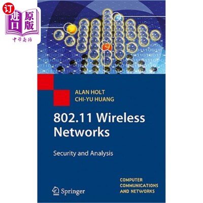 802.11 Wireless Networks: Security and Analysis 802.11无线：安全与分析【中商原版】【中商原版】