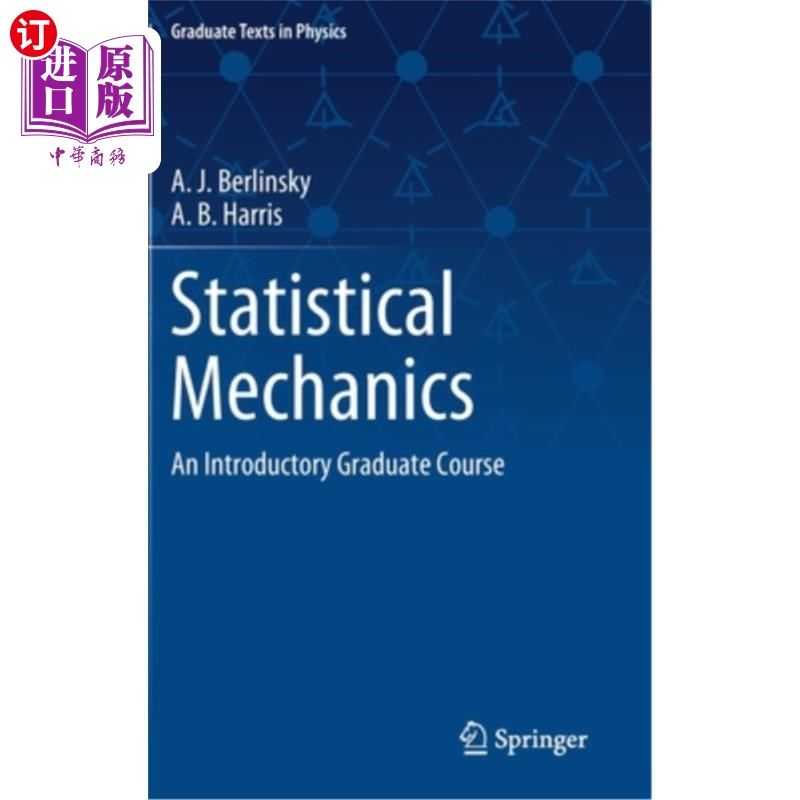 海外直订Statistical Mechanics: An Introductory Graduate Course 统计力学：研究生入门课程