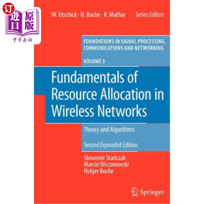 海外直订Fundamentals of Resource Allocation in Wireless Networks: Theory and Algorithms 无线资源分配基础：理论