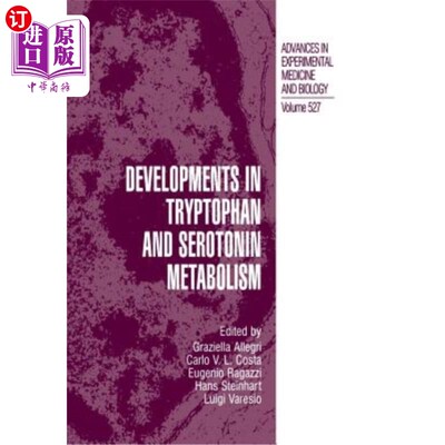海外直订Developments in Tryptophan and Serotonin Metabolism 色氨酸和血清素代谢的进展
