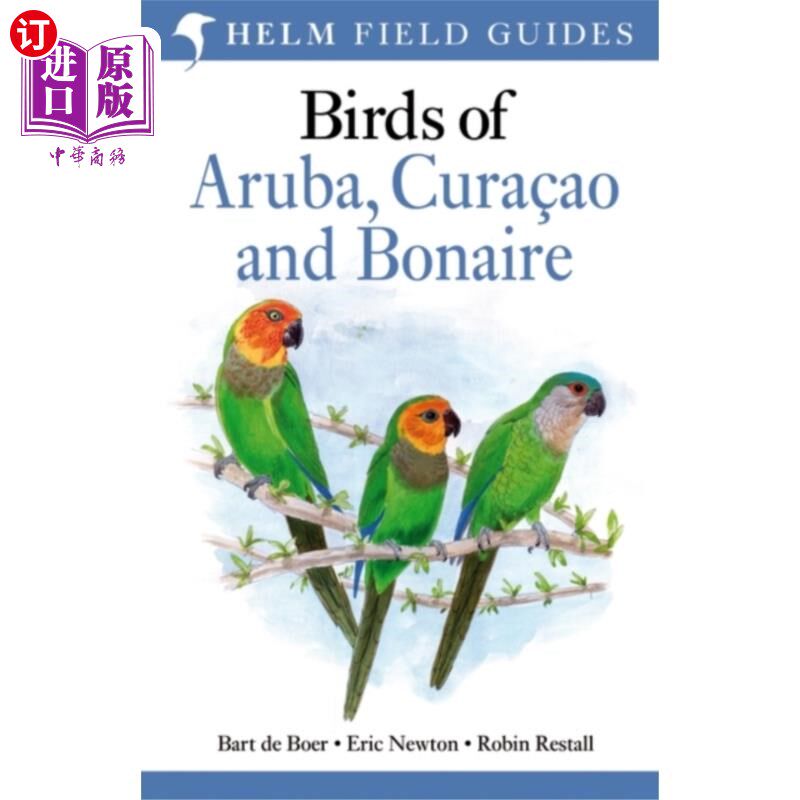 海外直订Birds of Aruba, Curacao and Bonaire 阿鲁巴岛、库拉索岛和博内尔岛的鸟类