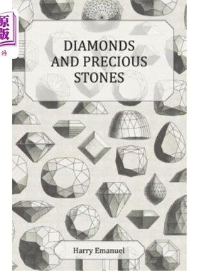 海外直订Diamonds and Precious Stones: Their History, Value and Distinguishing Characteri 钻石和宝石:它们的历史、价