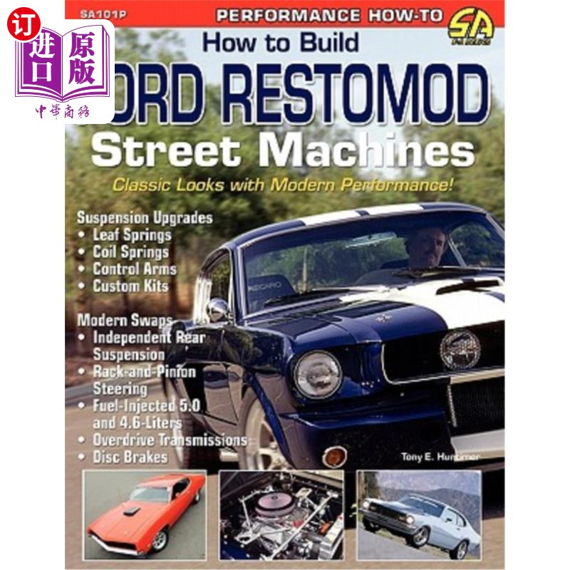 海外直订How to Build Ford Restomod Street Machines如何建造福特Restomod街道机械