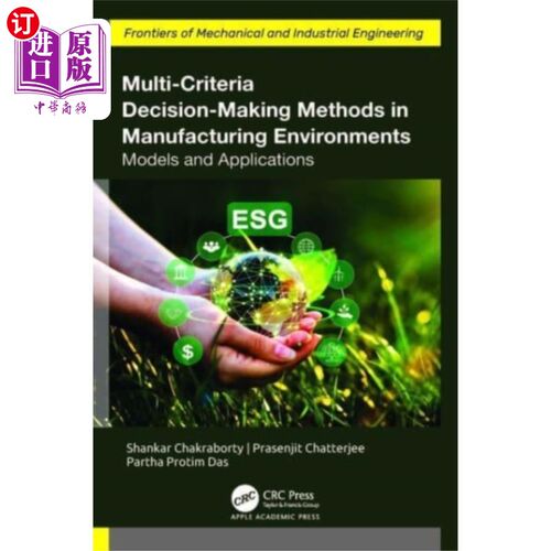 海外直订Multi-Criteria Decision-Making Methods in Manufa... 制造环境中的多准则决策方法