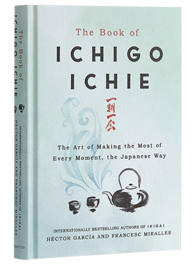 现货 The Book of Ichigo Ichie 英文原版 一期一会（日式茶道） Francesc Miralles【中商原版】