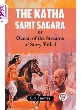 海外直订The Katha Sarit Sagara Or Ocean Of The Streams Of Story Vol. 1 卡塔萨里特萨加拉或海洋的故事流卷1
