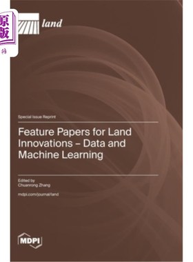 海外直订Feature Papers for Land Innovations - Data and Machine Learning 土地创新专题论文-数据和机器学习