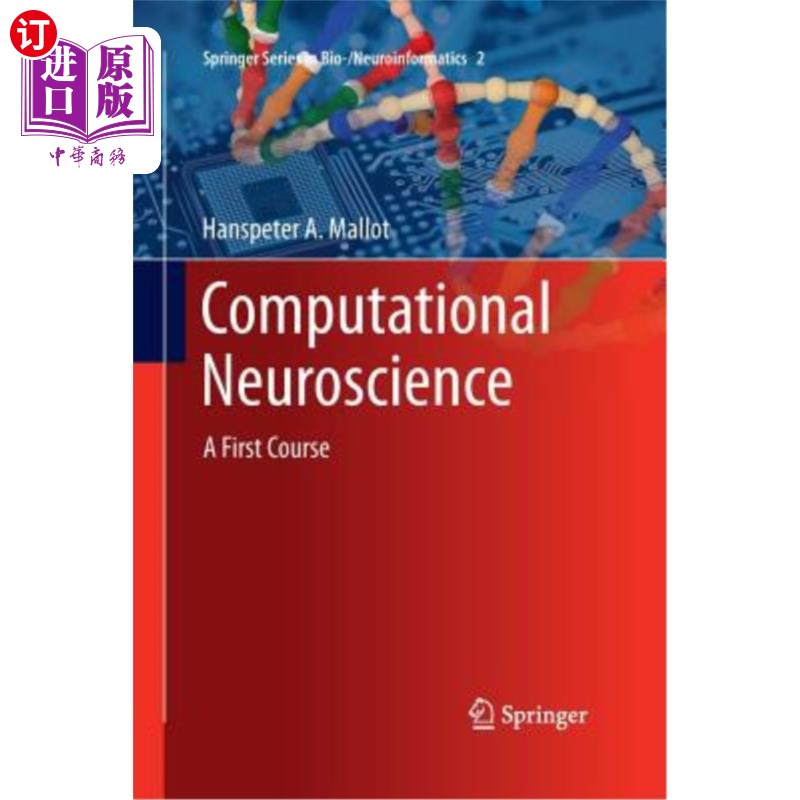 海外直订Computational Neuroscience: A First Course 计算神经科学：第一门课程