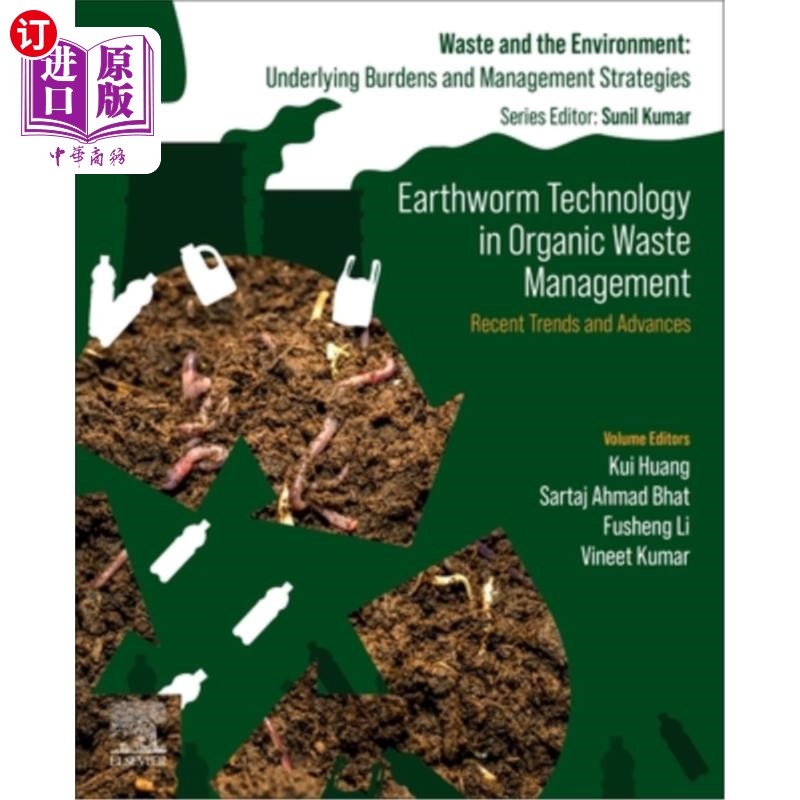海外直订Earthworm Technology in Organic Waste Management: Recent Trends and Advances 蚯蚓技术在有机废物管理中的应用
