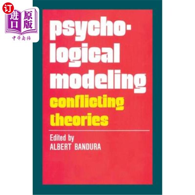 海外直订Psychological Modeling: Conflicting Theories 心理模型:相互冲突的理论