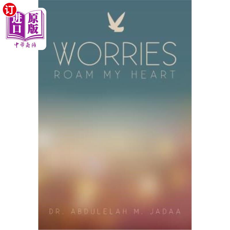 海外直订Worries Roam My Heart 忧虑萦绕心头