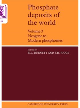 海外直订Phosphate Deposits of the World: Volume 3, Neogene to Modern Phosphorites 世界磷矿：第3卷，新近纪到现代磷矿