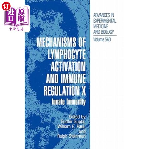 海外直订医药图书Mechanisms of Lymphocyte Activation and Immune Regulation X: Innate Immunity 淋巴细胞活化与免疫调节