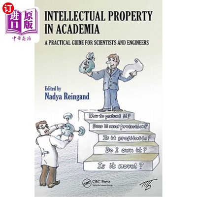 海外直订Intellectual Property in Academia: A Practical Guide for Scientists and Engineer 学术界的知识产权：科学家和