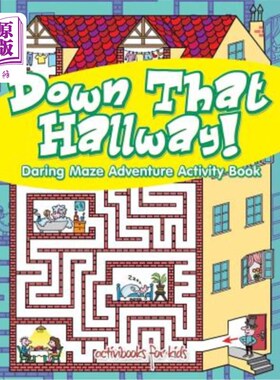 海外直订Down That Hallway! Daring Maze Adventure Activity Book 这走廊!大胆迷宫冒险活动书