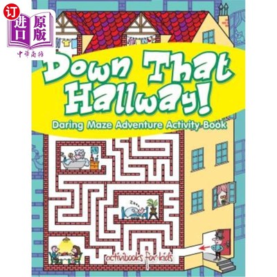 海外直订Down That Hallway! Daring Maze Adventure Activity Book 这走廊!大胆迷宫冒险活动书