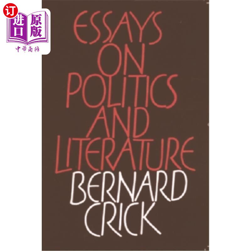 海外直订Essays on Politics and Literature 政治与文学论文集