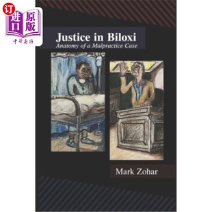 Anatomy 剖析 一个医疗事故案例 Biloxi. Novella 正义 海外直订Justice malpractice 比洛克西 case