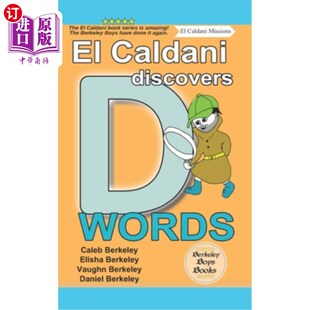 Missions 伯克利 Boys Books Berkeley Discovers Words Caldani发现D词 海外直订El Caldani