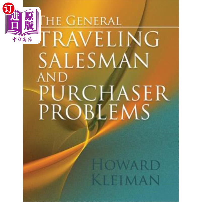 海外直订The General Traveling Salesman and Purchaser Problems 一般旅行推销员和购买者的问题