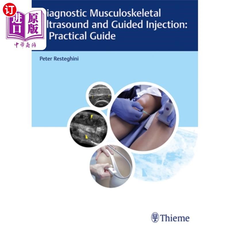 海外直订医药图书Diagnostic Musculoskeletal Ultrasound and Guided... 诊断性肌肉骨骼超声和引导注射:实用指南