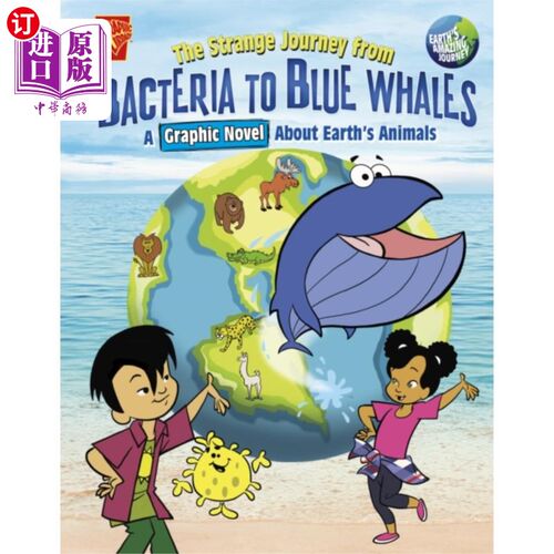海外直订Strange Journey from Bacteria to Blue Whales 从细菌到蓝鲸的奇特旅程