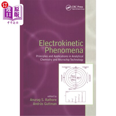 海外直订Electrokinetic Phenomena: Principles and Applications in Analytical Chemistry an 电动力学现象:分析化学和微