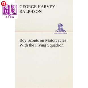 Motorcycles with 骑摩托车 Scouts 童子军和飞行中队 Squadron Flying 海外直订Boy the