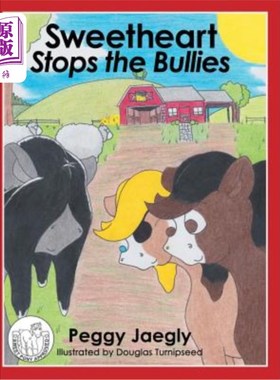 海外直订Sweetheart Stops the Bullies 甜心阻止恶霸