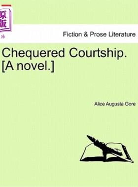 海外直订Chequered Courtship. [A Novel.] 多变的求爱。(小说)