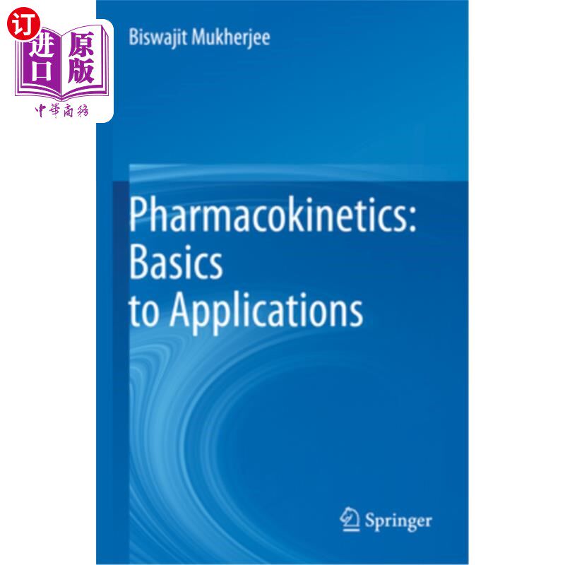 海外直订医药图书Pharmacokinetics: Basics to Applications 药物动力学:应用基础