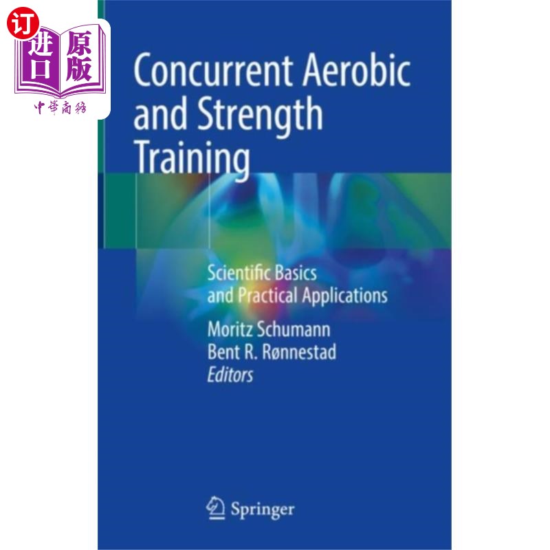 海外直订医药图书Concurrent Aerobic and Strength Training 同时进行有氧和力量训练