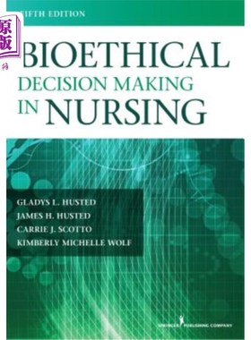 海外直订医药图书Bioethical Decision Making in Nursing 护理中的生物伦理决策，第五版