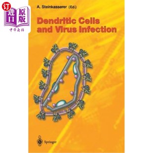 海外直订医药图书Dendritic Cells and Virus Infection 树突状细胞和病毒感染