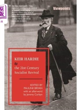 海外直订Keir Hardie and the 21st Century Socialist Reviv... 凯尔·哈迪与21世纪社会主义复兴