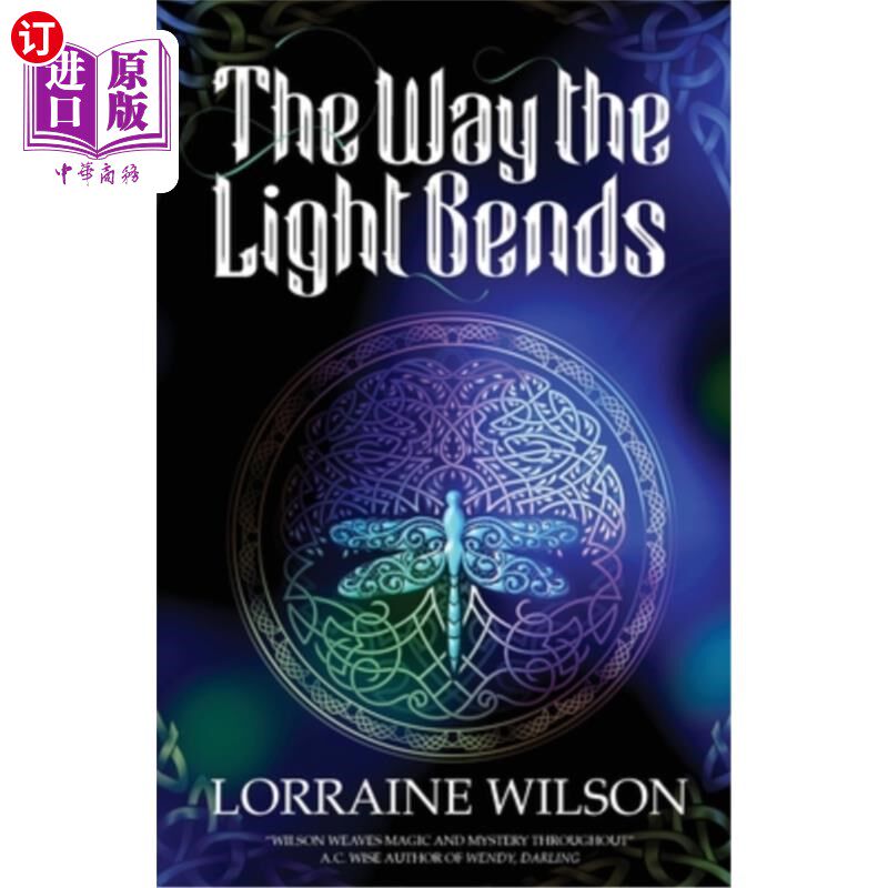 海外直订The Way The Light Bends 光线弯曲的方式