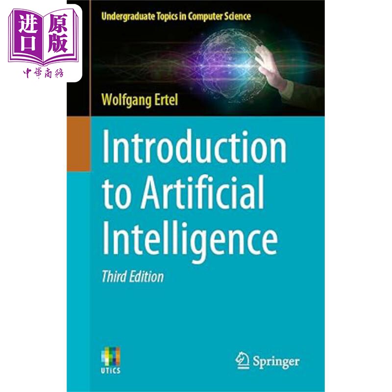 深入浅出人工智能 第3版 Spinger本科教材 Introduction to Artificial Intelligence 英文原版  Wolfgang Ertel【中商原版】