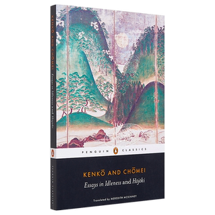 吉田兼好徒然草与鸭长明方丈记 英文原版 PBC Essays in Idleness and Hojoki 日本经典文学【中商原版】