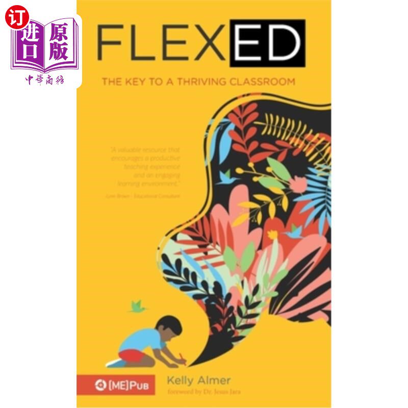 海外直订flex-ed: the key to a thriving classro
