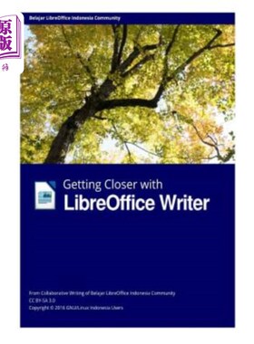 海外直订Getting Closer with LibreOffice Writer 与LibreOffice Writer的亲密接触