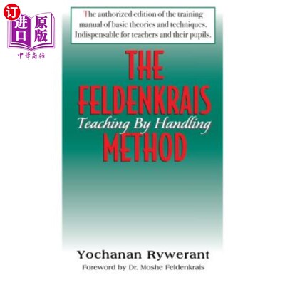 海外直订医药图书The Feldenkrais Method: Teaching by Handling 费尔登克雷斯教学法