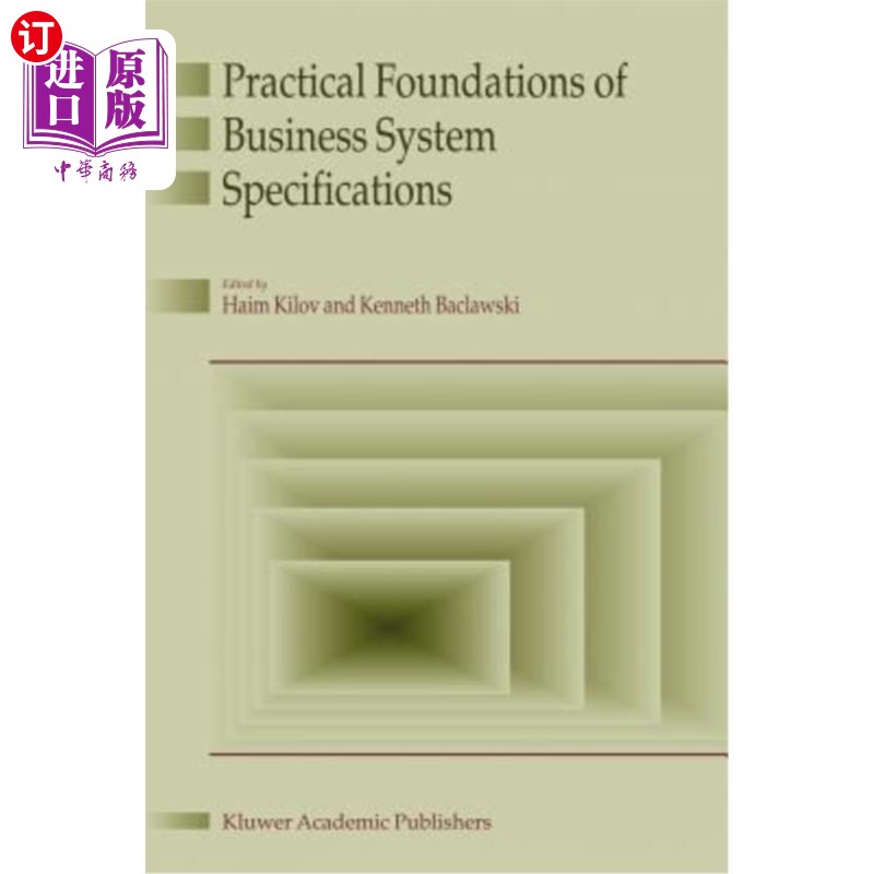 海外直订Practical Foundations of Business System Specifications 业务系统规范的实用基础
