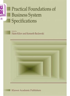 海外直订Practical Foundations of Business System Specifications 业务系统规范的实用基础