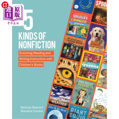 海外直订5 Kinds of Nonfiction: Enriching Reading and Writing Instruction with Children's 五种非虚构:用儿童读物丰富