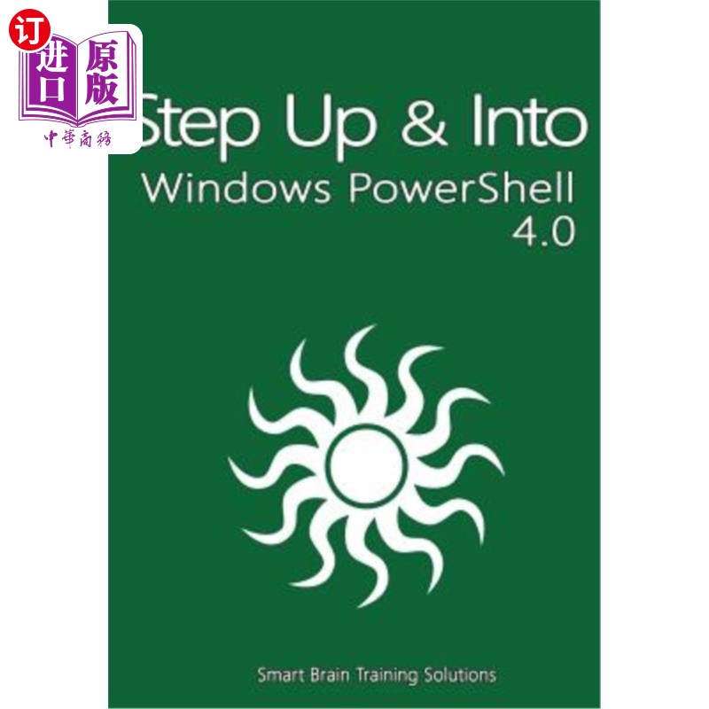 海外直订Windows PowerShell 4.0 (Step Up & Into) Windows PowerShell 4.0（升级并进入）
