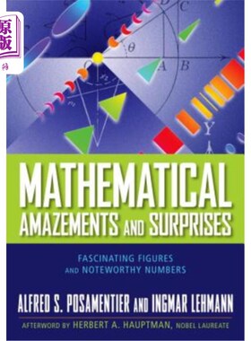 海外直订Mathematical Amazements and Surprises: Fascinating Figures and Noteworthy Number 数学惊喜：F