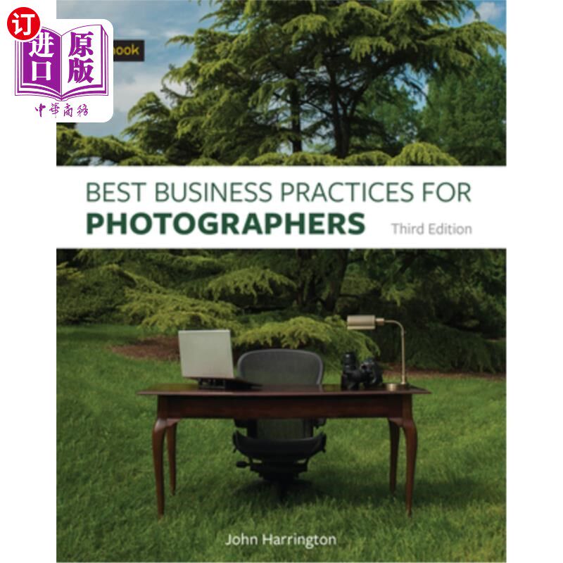 海外直订Best Business Practices for Photographers, Third Edition 摄影师最佳商业实践,第三版